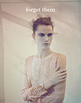 Forget Them spring/summer 2013 — issue 4